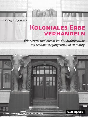 cover image of Koloniales Erbe verhandeln